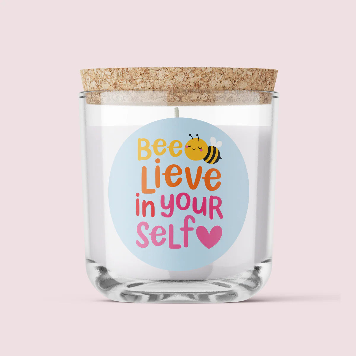 Bee Lieve in Your Self Sticker